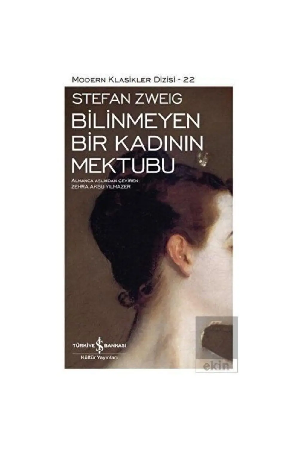 Bilinmeyen Bir Kadının Mektubu / Bilinmeyen Bir Kadının Mektubu /