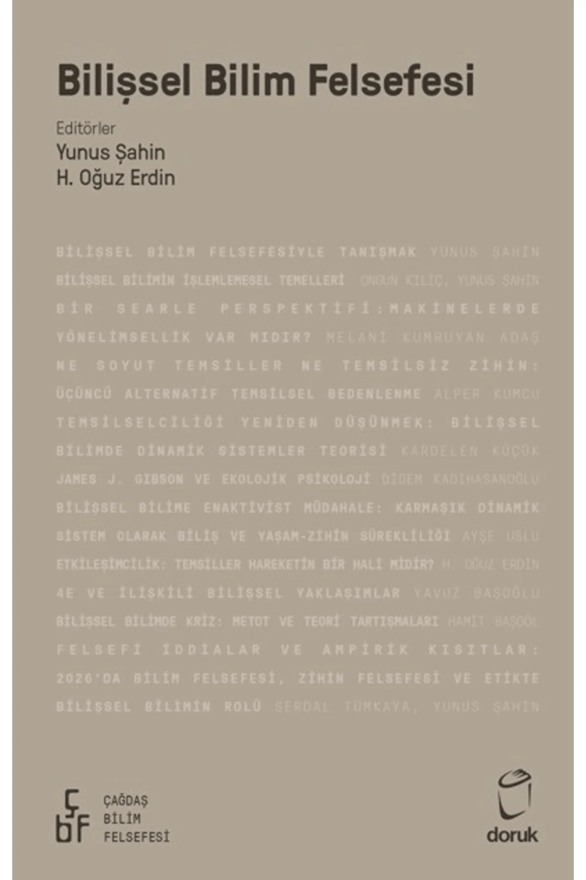 Bilişsel Bilim Felsefesi / Kolektif / - Doruk Yayınları / 9786258704587 Bilişsel Bilim Felsefesi / Kolektif / - Doruk Yayınları / 9786258704587