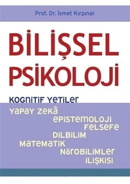 Bilişsel Psikoloji - Kognitif Yetiler Fiyatı, Yorumları ve Özellikleri