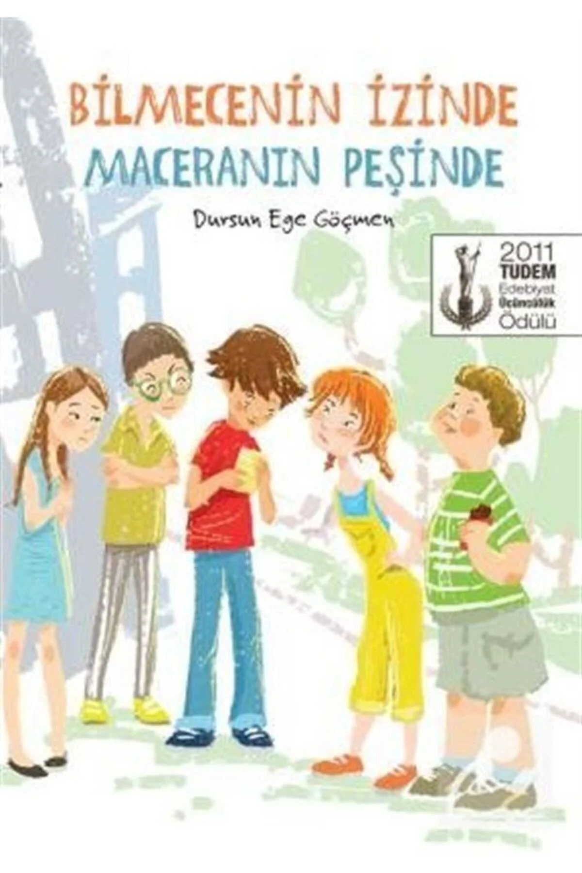 Bilmecenin Izinde Maceranın Peşinde