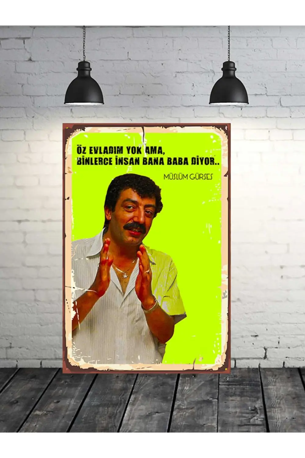 Binlerce Insan Bana Baba Diyor Müslüm Gürses 20x30 Cm Retro Ahşap