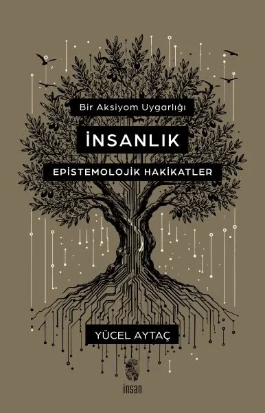 Bir Aksiyom Uygarlığı İnsanlık