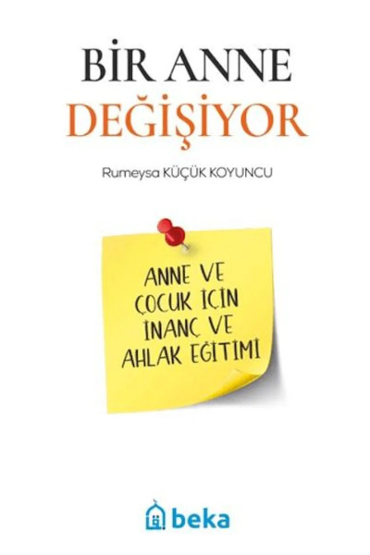 Bir Anne Değişiyor Fiyatı, Yorumları ve Özellikleri