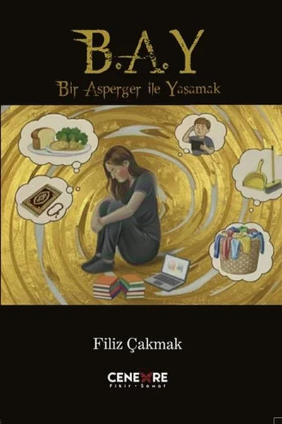 Bir Asperger İle Yaşamak (B.A.Y) Fiyatı, Yorumları ve Özellikleri
