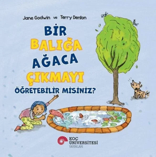 Bir Balığa Ağaca Çıkmayı Öğretebilir Misiniz? Fiyatı, Yorumları ve Özellikleri