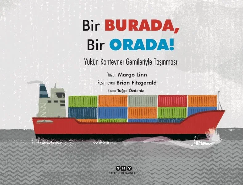 Bir Burada, Bir Orada! – Yükün Konteyner Gemileriyle Taşınması Fiyatı, Yorumları ve Özellikleri