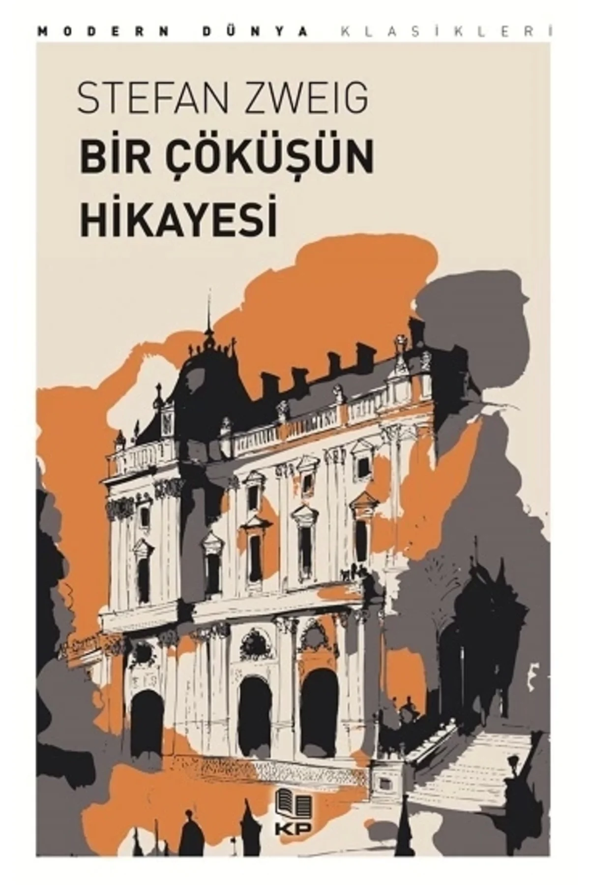 Bir Çöküşün Hikayesi