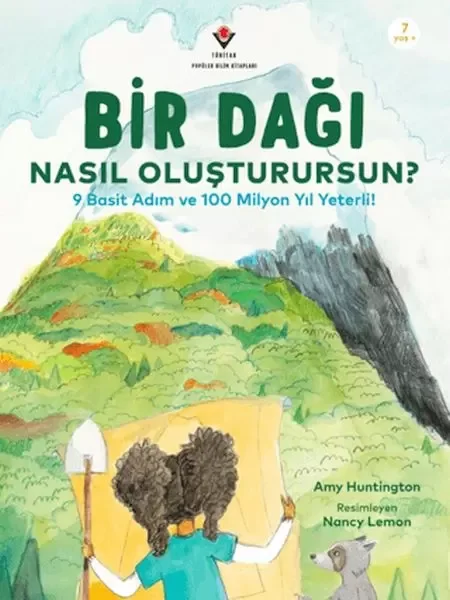 Bir Dağı Nasıl Oluşturursun? - 9 Basit Adım ve 100 Milyon Yıl Yeterli! Bir Dağı Nasıl Oluşturursun? - 9 Basit Adım ve 100 Milyon Yıl Yeterli!