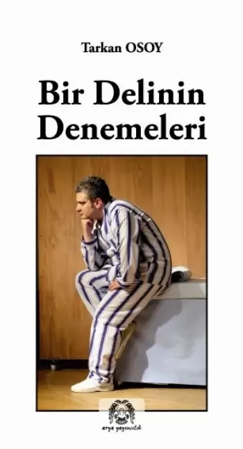 Bir Delinin Denemeleri Fiyatı, Yorumları ve Özellikleri