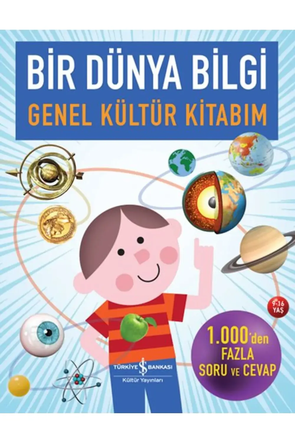 Bir Dünya BilgiGenel Kültür Kitabım