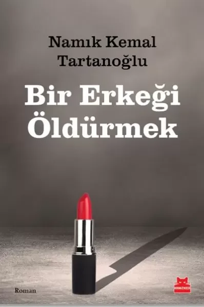 Bir Erkeği Öldürmek Fiyatı, Yorumları ve Özellikleri
