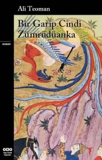 Bir Garip Cindi Zümrüdüanka Fiyatı, Yorumları ve Özellikleri