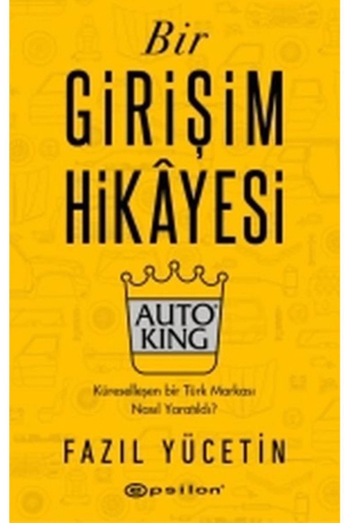 Bir Girişim Hikayesi: Auto Kıng Dav Pilkey