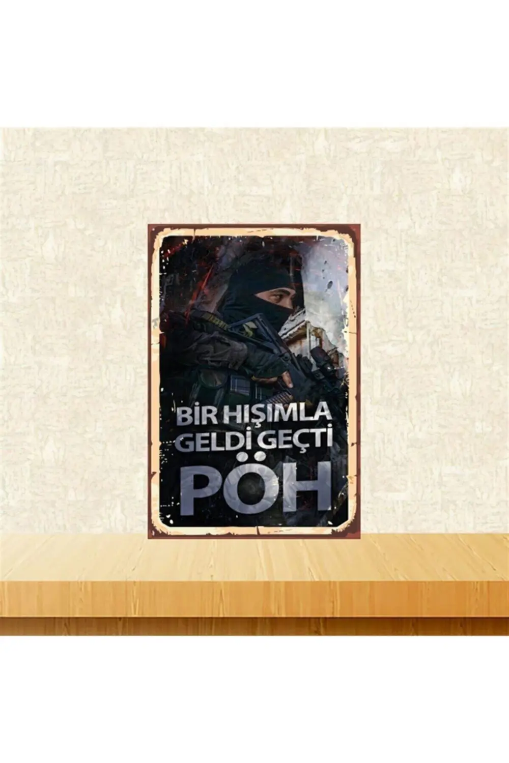 Bir Hışımla Geldi Geçti Pöh 20-30 Cm Retro Ahşap Tablo Tkfx4562