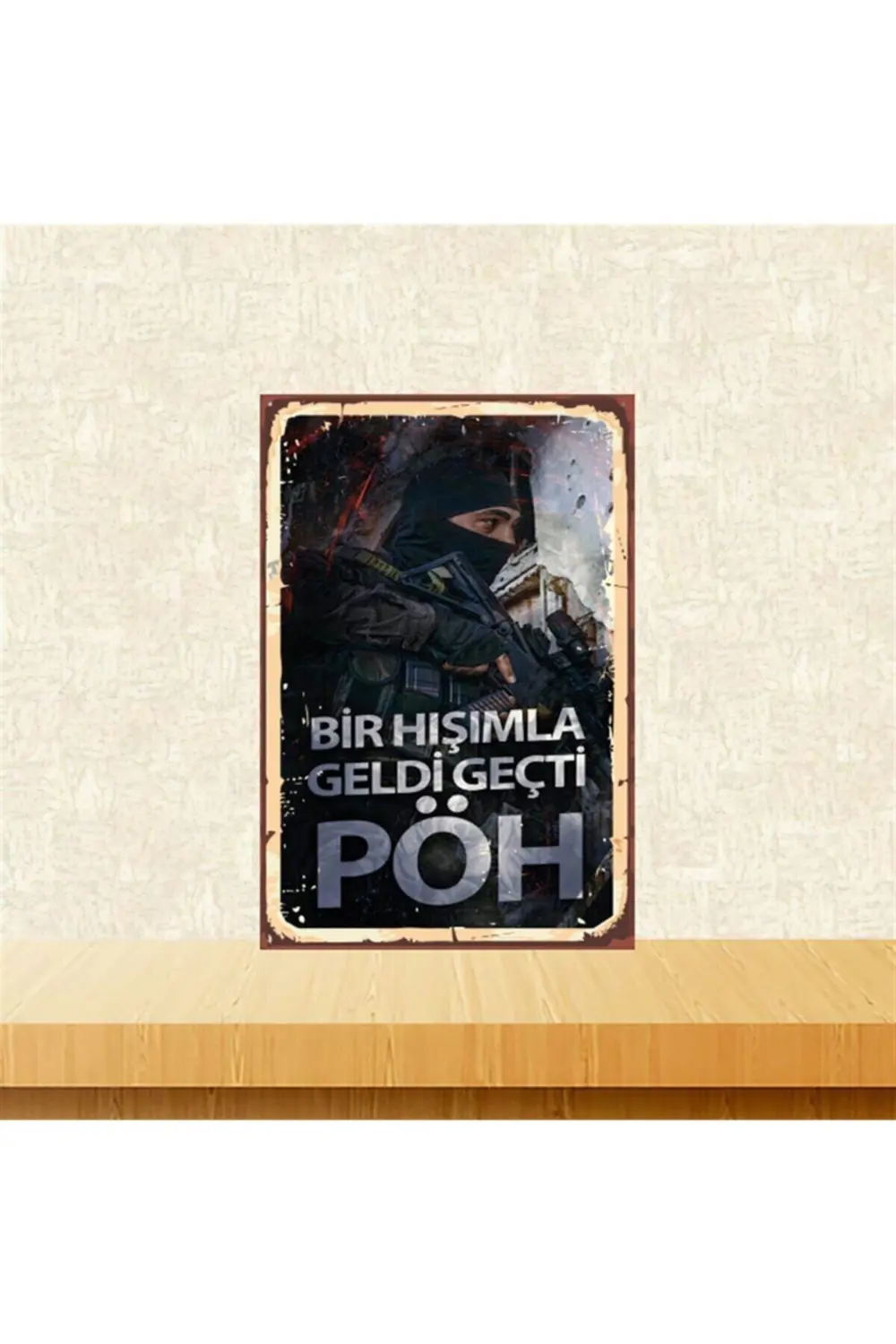 Bir Hışımla Geldi Geçti Pöh 20-30 Cm Retro Ahşap Tablo Tkfx4562