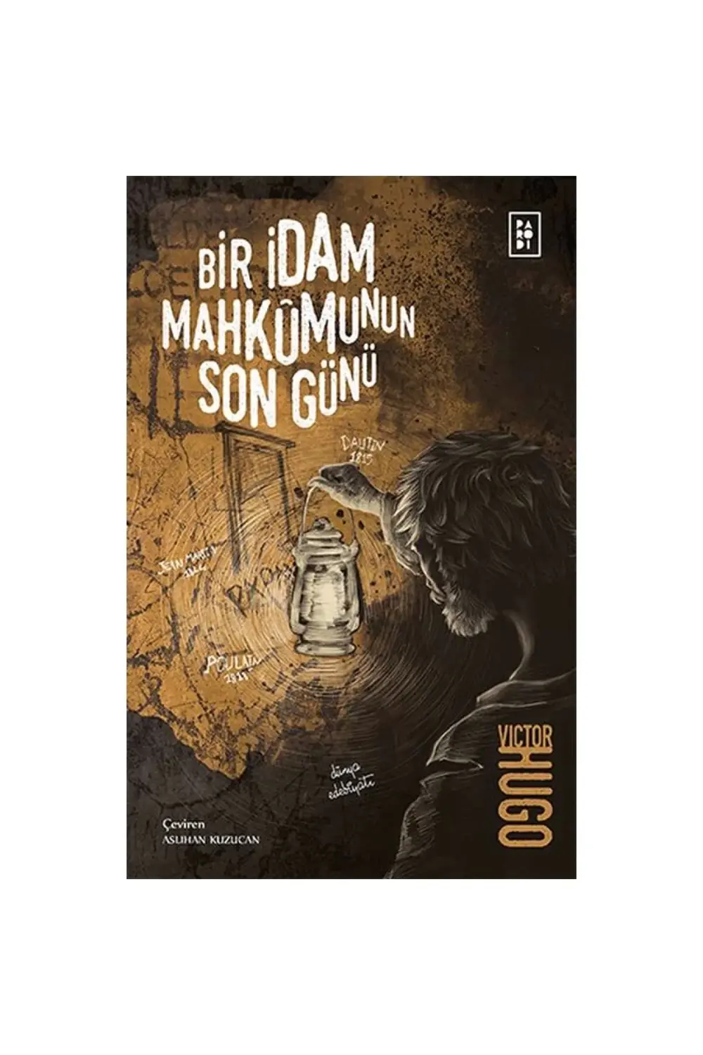 Bir Idam Mahkumunun Son Günü