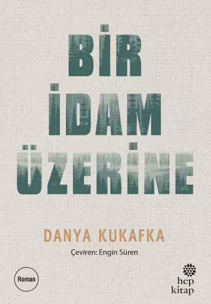 Bir İdam Üzerine Fiyatı, Yorumları ve Özellikleri