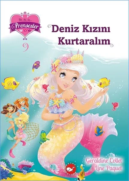 Bir İki Üç Prensesler 9 - Deniz Kızını Fiyatı, Yorumları ve Özellikleri