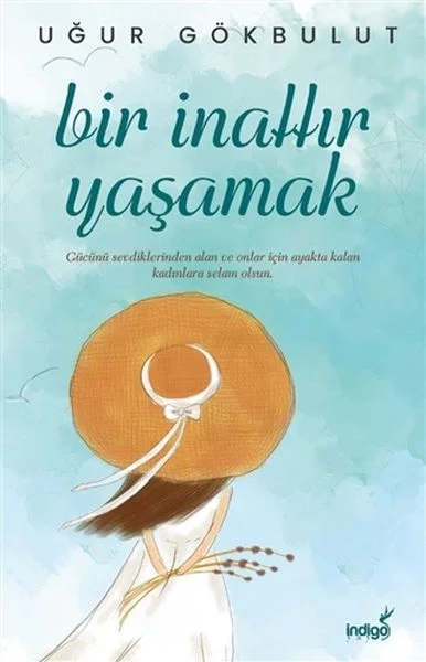 Bir İnattır Yaşamak Fiyatı, Yorumları ve Özellikleri