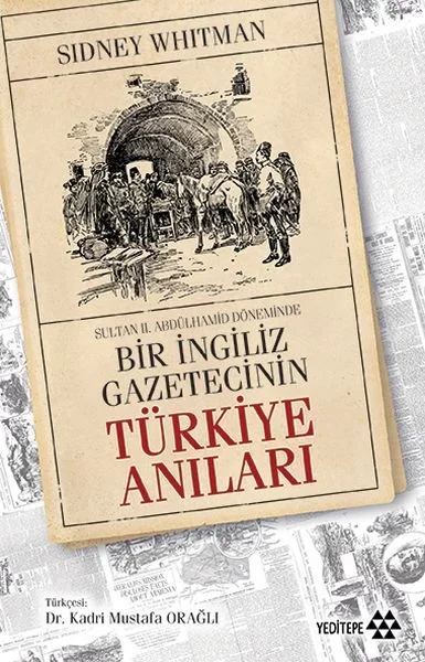 Bir İngiliz Gazetecinin Türkiye Anıları Fiyatı, Yorumları ve Özellikleri