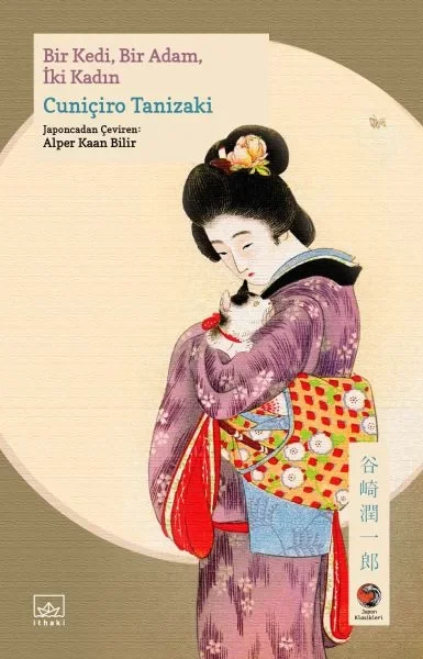 Bir Kedi, Bir Adam, İki Kadın Japon Klasikleri