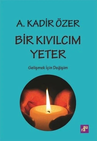 Bir Kıvılcım Yeter - Gelişmek için Değişim Fiyatı, Yorumları ve Özellikleri