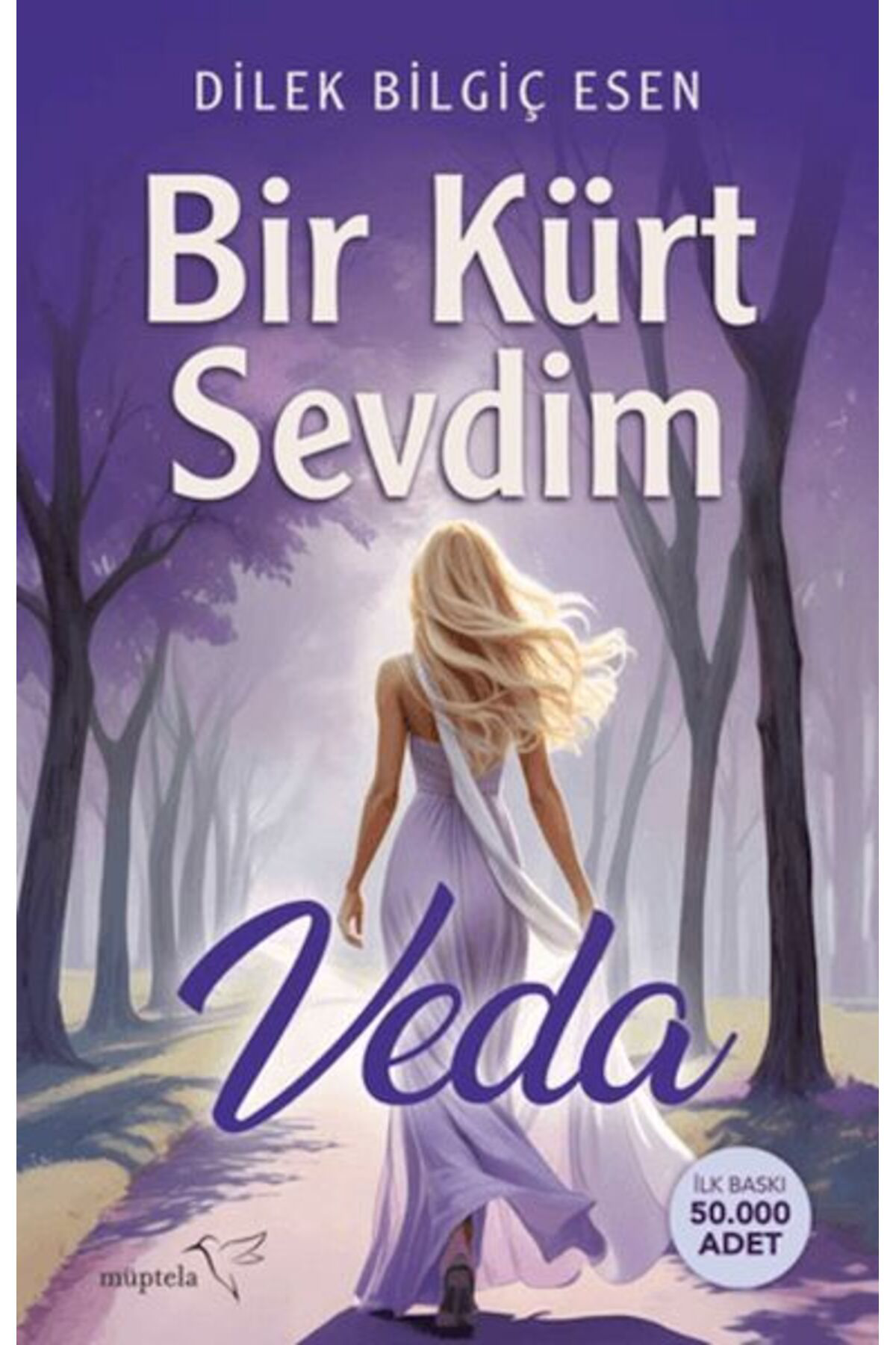 Müptela Yayınları Bir Kürt Sevdim Veda