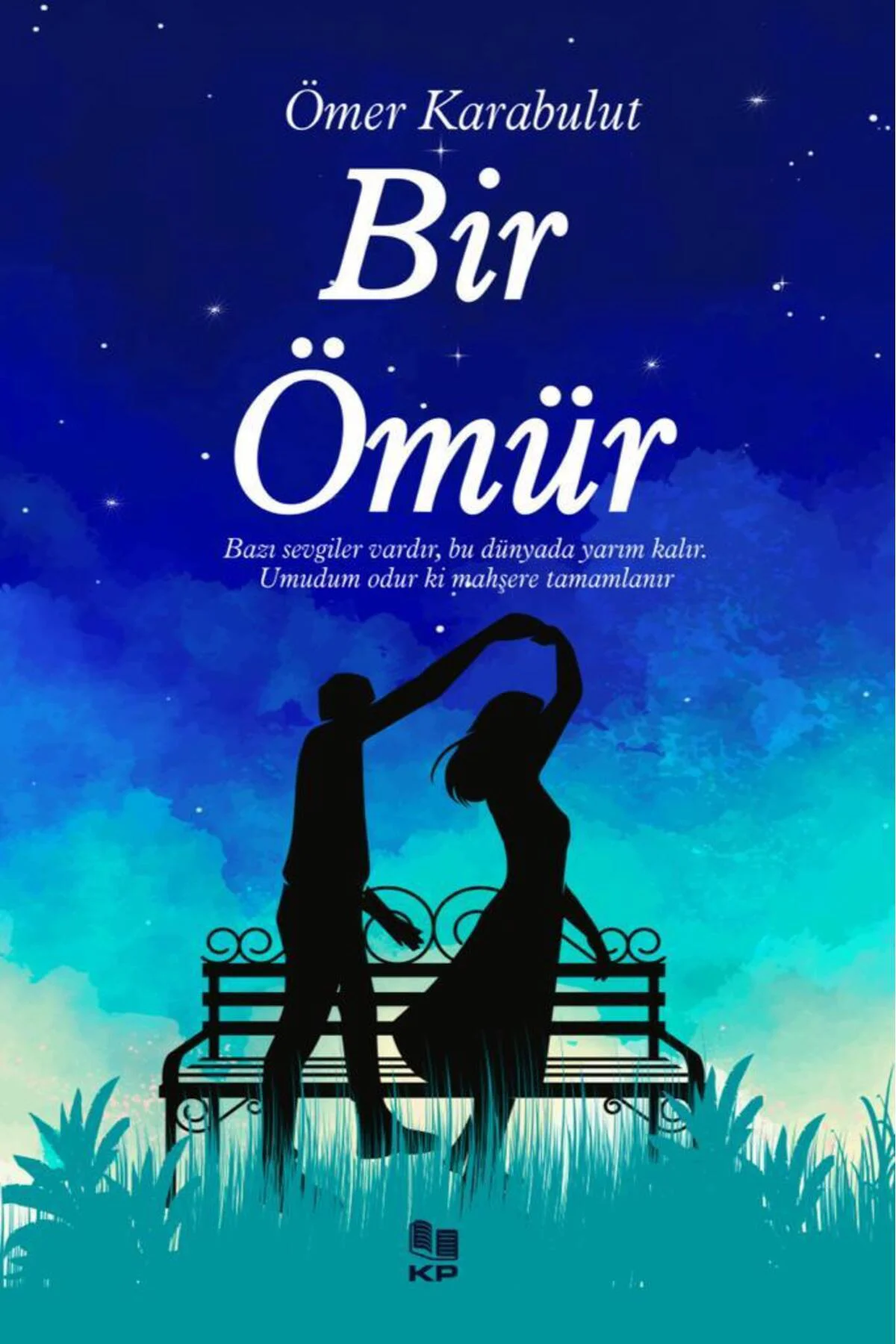 Bir Ömür