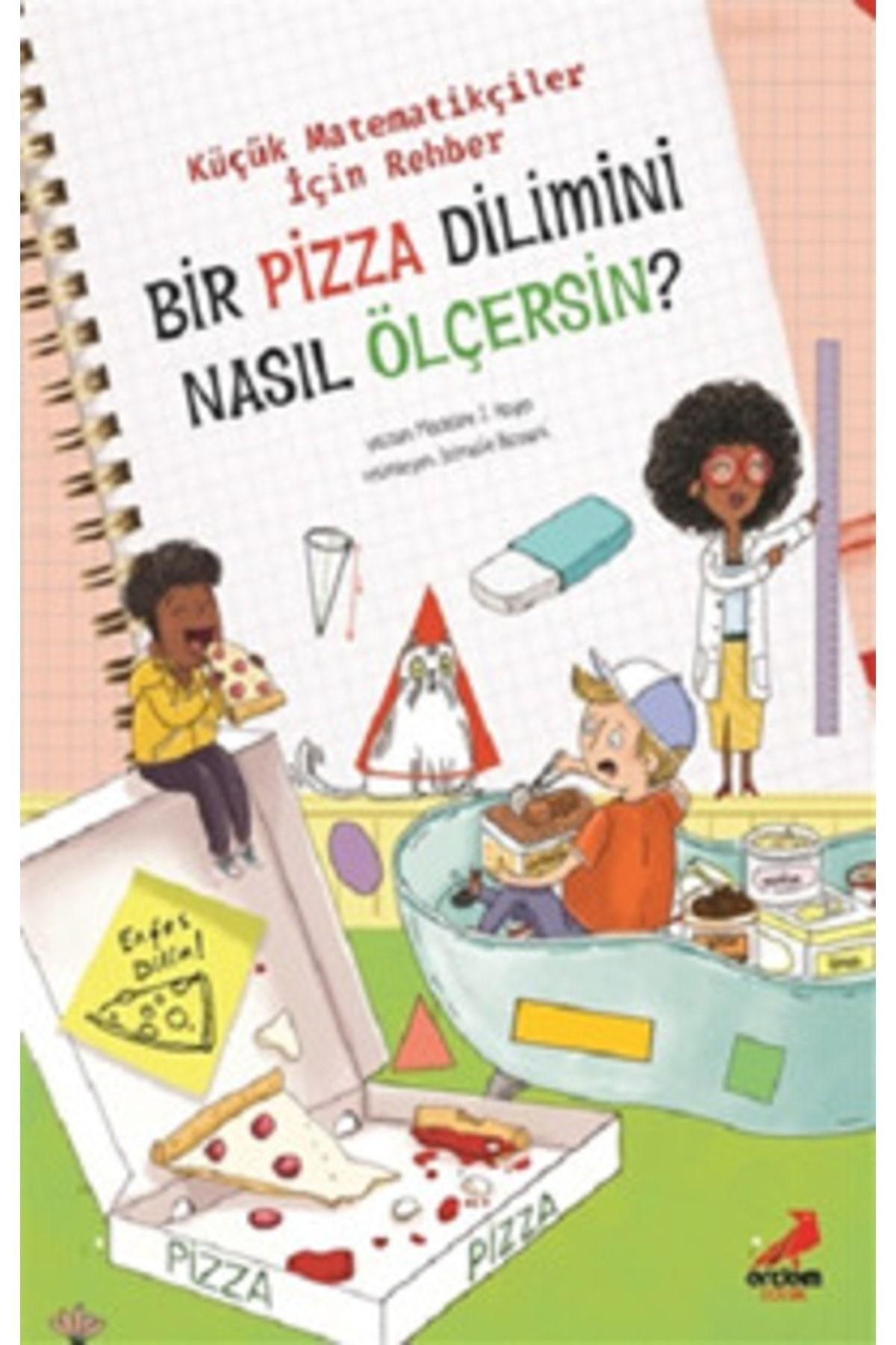 Bir Pizza Dilimini Nasıl Ölçersin? - Küçük Matematikçiler Için Re