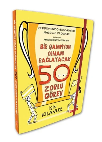 Bir Şampiyon Olmanı Sağlayacak 50 Zorlu Görev İçin Kılavuz Bir Şampiyon Olmanı Sağlayacak 50 Zorlu Görev İçin Kılavuz Fiyatı, Yorumları ve Özellikleri