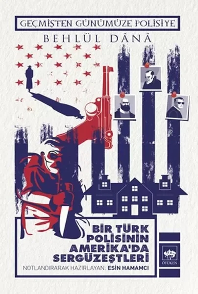 Bir Türk Polisinin Amerika'da Sergüzeştleri Fiyatı, Yorumları ve Özellikleri