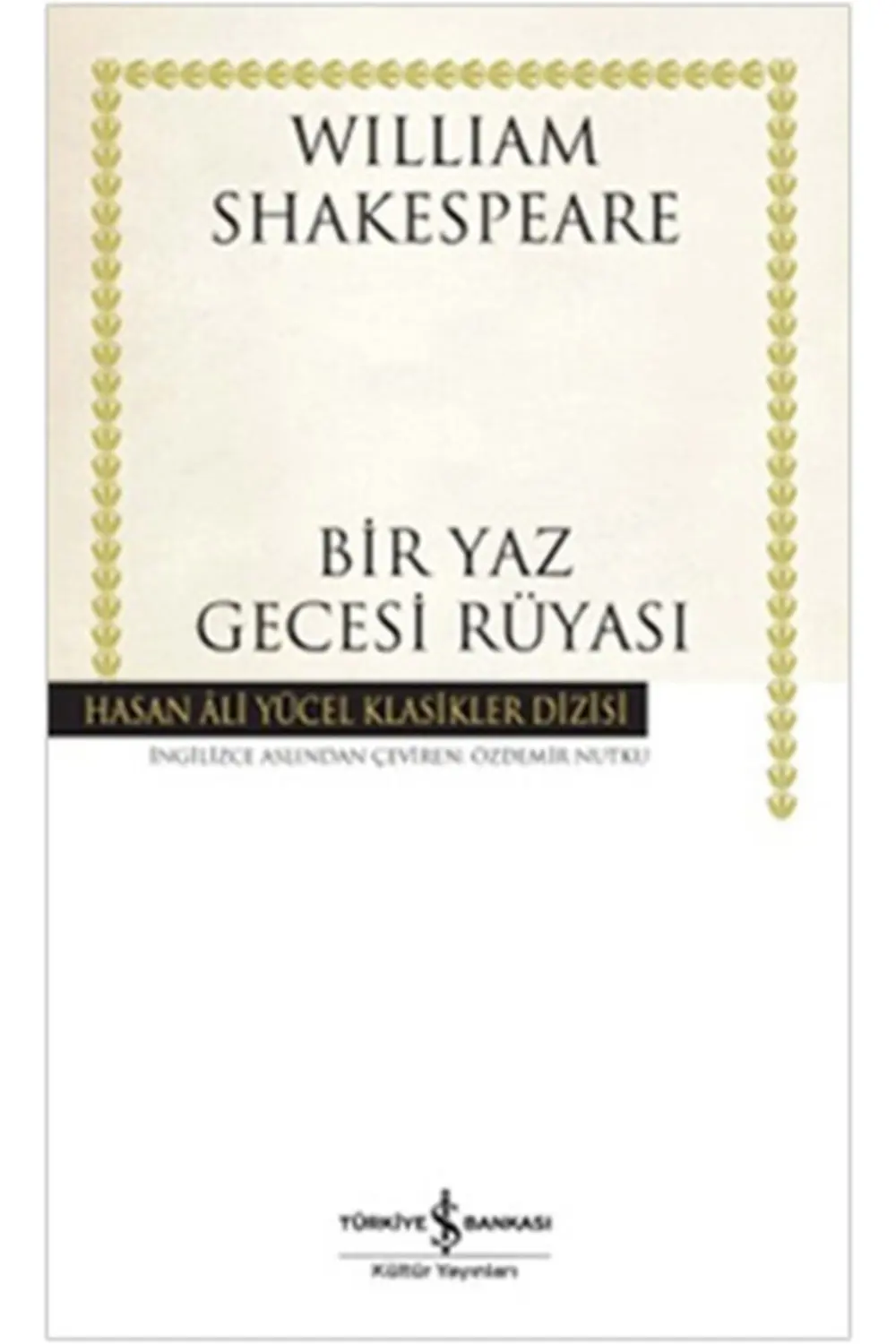 Bir Yaz Gecesi Rüyası- William Shakespeare