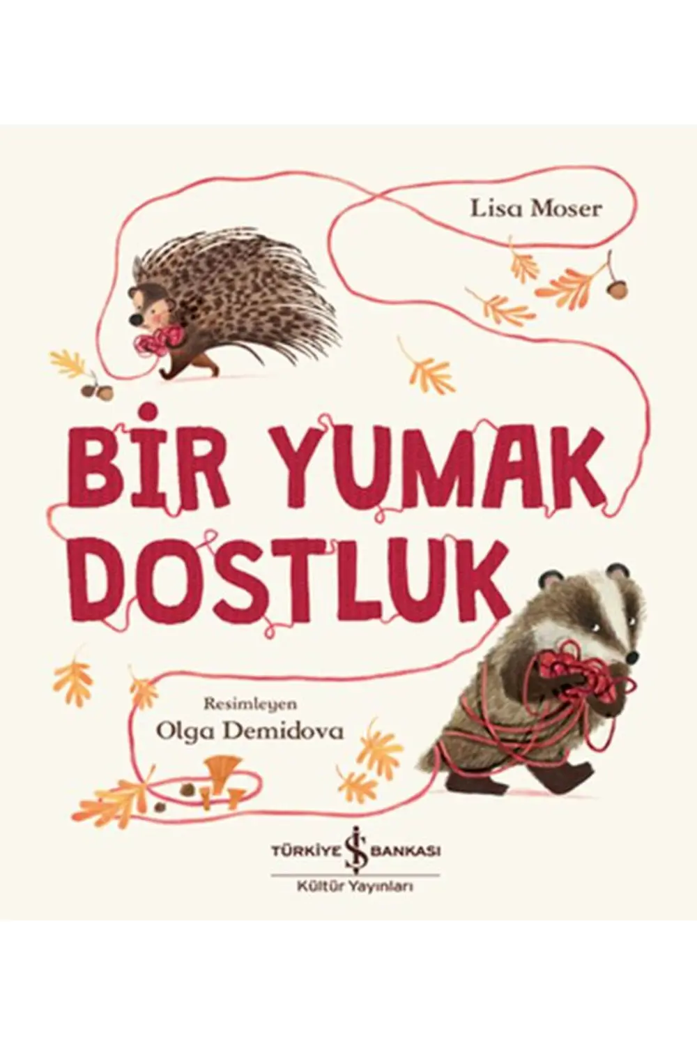 Bir Yumak Dostluk Lısa Moser