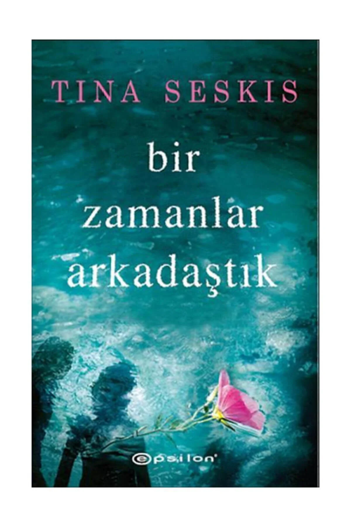 Bir Zamanlar Arkadaştık Tina Seksis - Tina Seksis