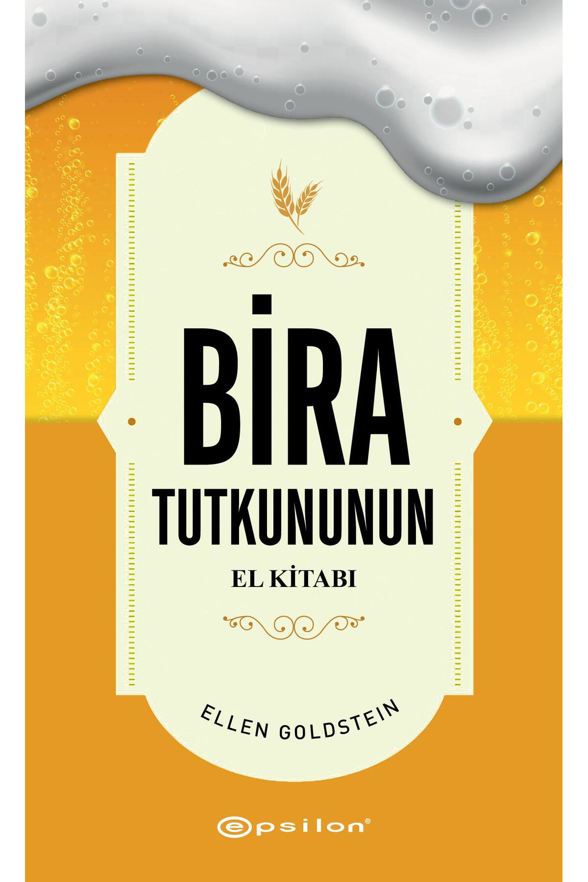 Epsilon Yayınevi Bira Tutkununun El Kitabı