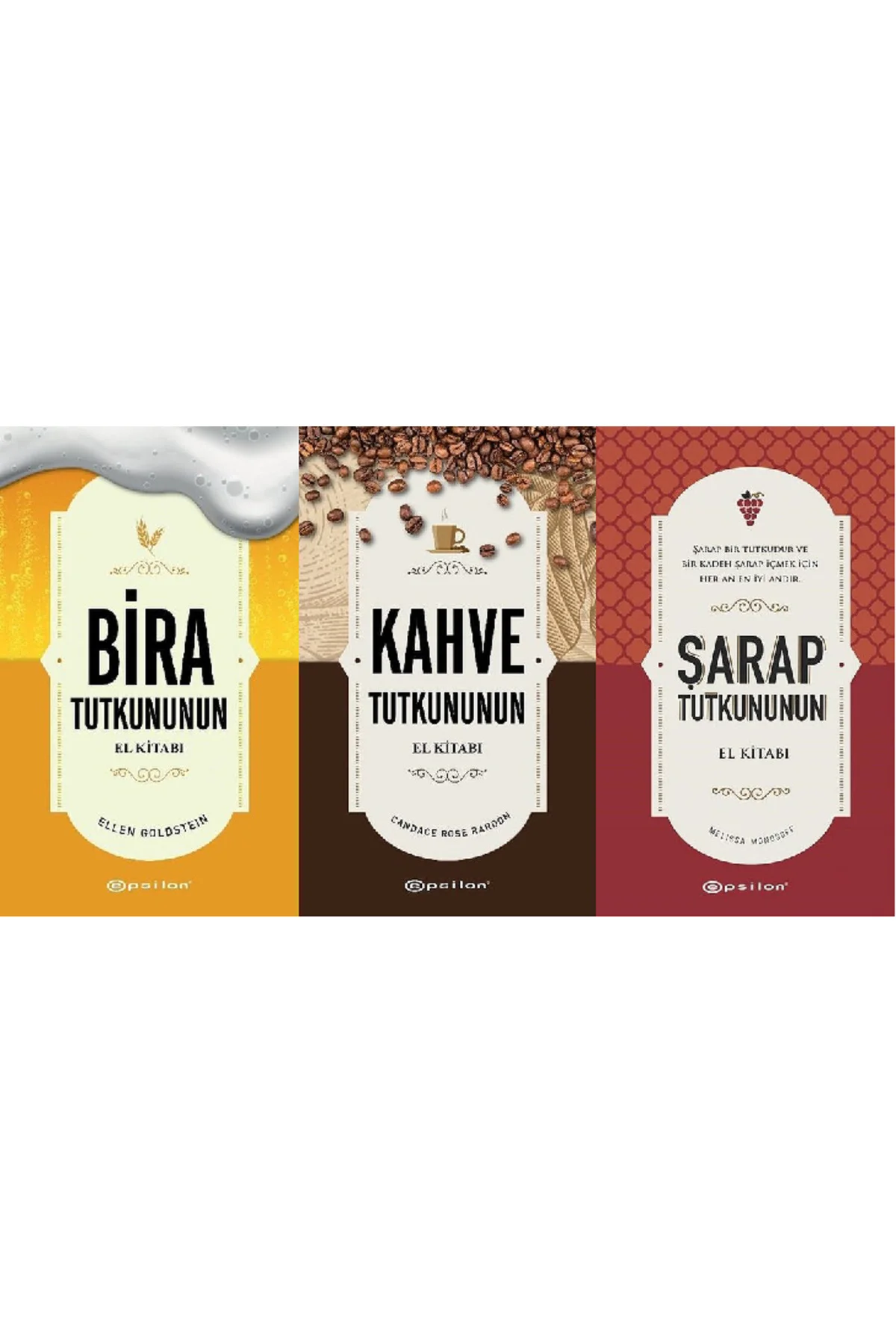Bira Tutkununun El Kitabı + Şarap Tutkununun El Kitabı  + Kahve Tutkununun El Kitabı 3 Kitap Set