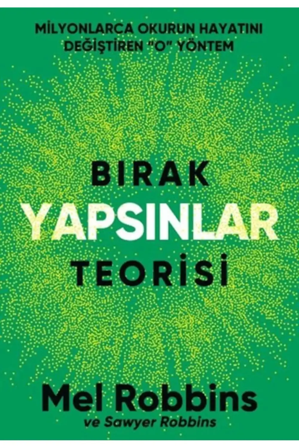 Bırak Yapsınlar Teorisi