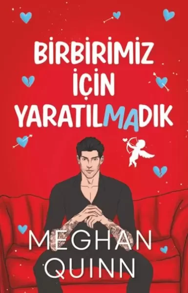 Birbirimiz İçin Yaratılmadık Birbirimiz İçin Yaratılmadık