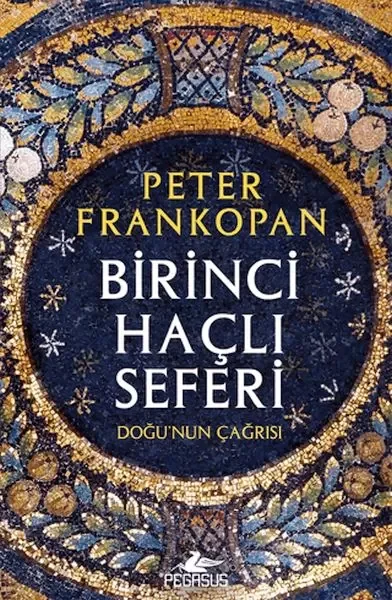 Birinci Haçlı Seferi - Doğu'nun Çağrısı Fiyatı, Yorumları ve Özellikleri