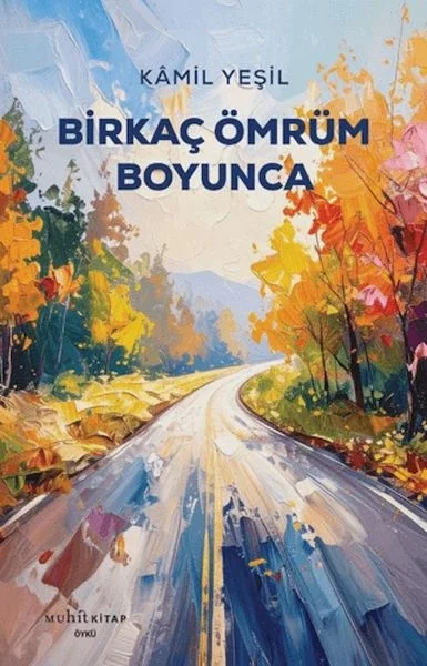 Birkaç Ömrüm Boyunca Fiyatı, Yorumları ve Özellikleri
