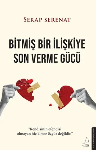 Bitmiş Bir İlişkiye Son Verme Gücü Fiyatı, Yorumları ve Özellikleri