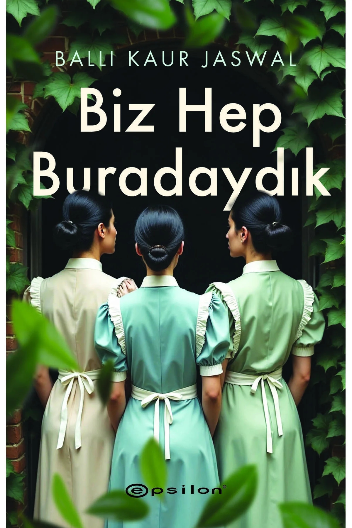 Biz Hep Buradaydık