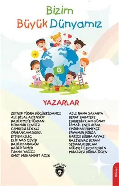 Bizim Büyük Dünyamız Fiyatı, Yorumları ve Özellikleri