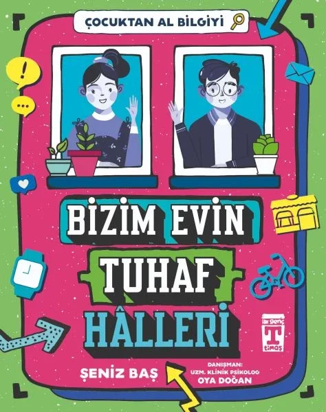 Bizim Evin Tuhaf Halleri - Çocuktan Al Bilgiyi Fiyatı, Yorumları ve Özellikleri