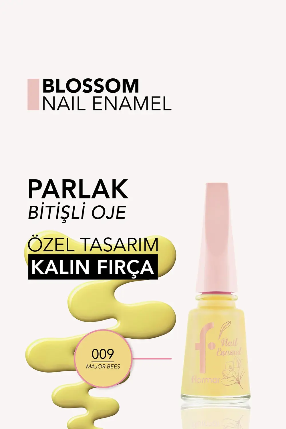 Blossom Uzun Süre Kalıcı & Parlak Bitişli Oje