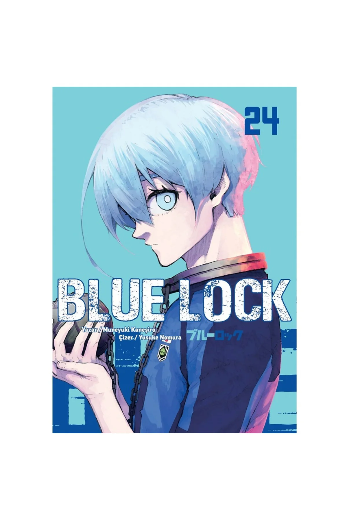 Blue Lock Cilt 24 Türkçe Çizgi Roman Blue Lock Cilt 24 Türkçe Çizgi Roman