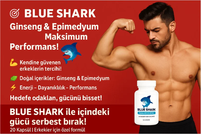 Blue Shark ile Uyumlu Erkek Takviyesi | 20 Li Ginseng & Epimediyum Destekli Fiyatı, Yorumları ve Özellikleri