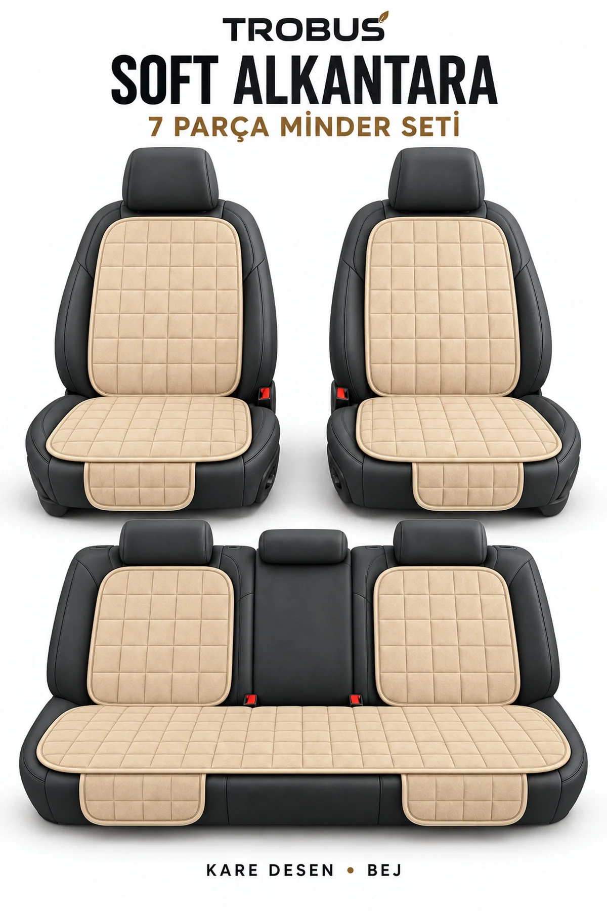 BMW 3.16-3.18 1993-2000 Kare Desen Soft Alcantara 7'li Oto Koltuk Minderi Bej BMW 3.16-3.18 1993-2000 Kare Desen Soft Alcantara 7'li Oto Koltuk Minderi Bej
