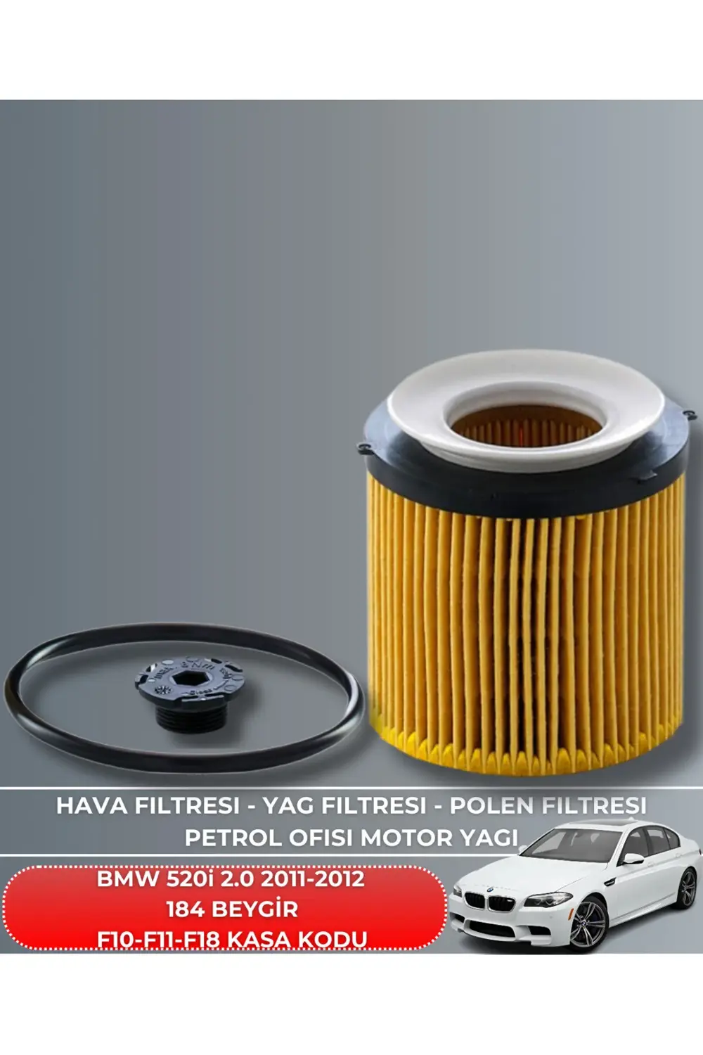 BMW 520i 2.0 2011-2012 184 BEYGİR FİLTRE - YAĞ BAKIM SETİ
