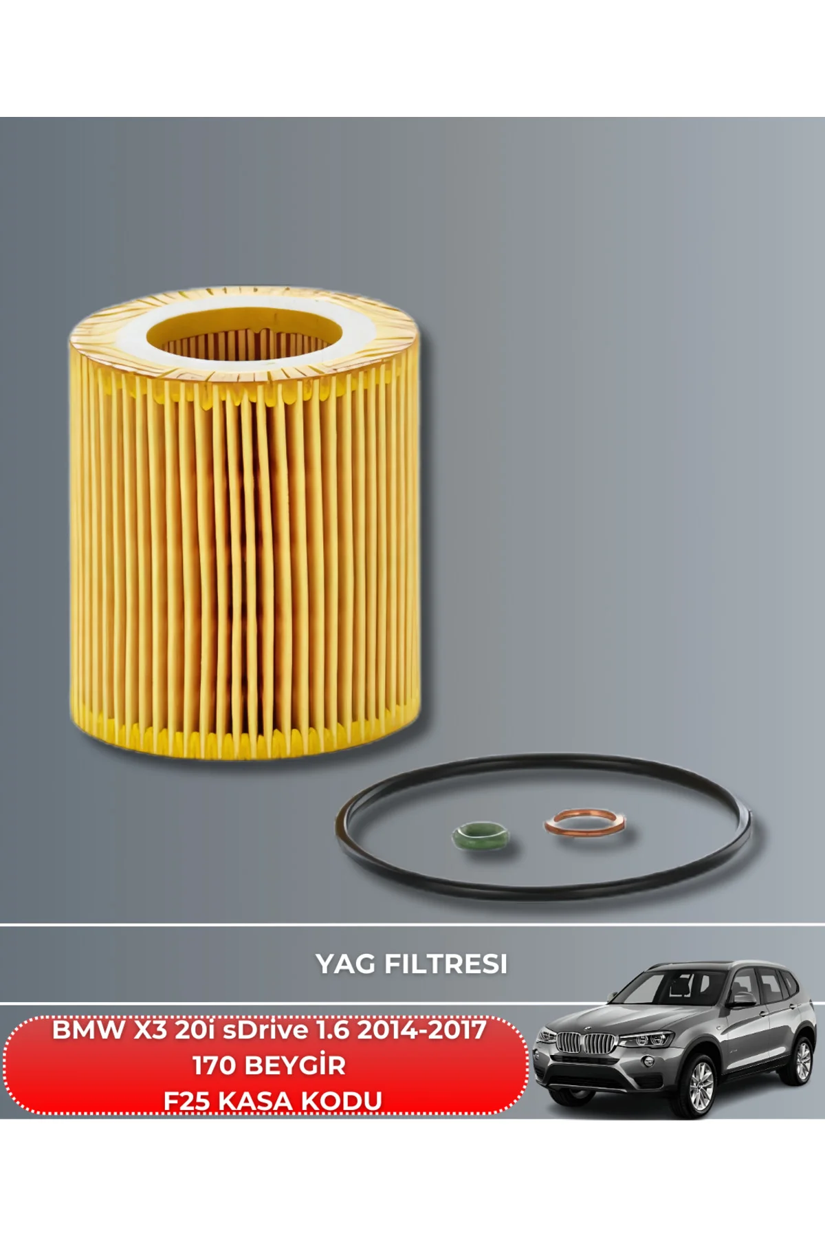 BMW X3 20i sDrive 1.6 2014-2015-2016-2017 170 BEYGİR FİLTRE - YAĞ BAKIM SETİ